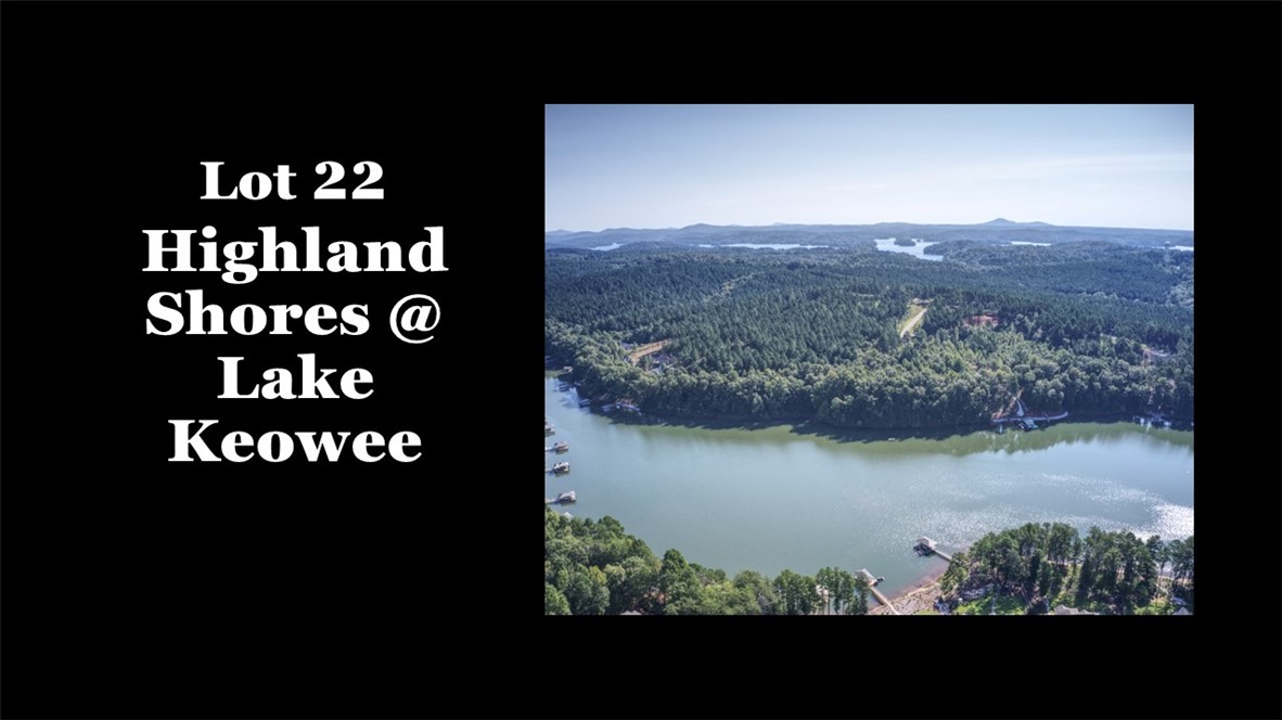 Property image 1 at Lot 22 highland shores at lake keowee Drive, Salem, SC 29676